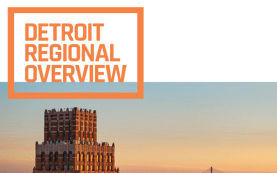 Detroit Regional Overview Provides Guide to Investing in the Detroit Region